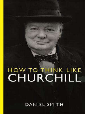 cover image of How to Think Like Churchill
